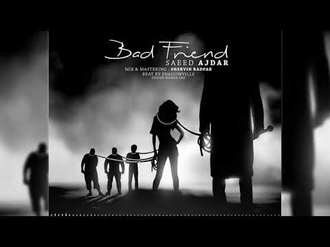 Ajdar BadFriend / Ezhda