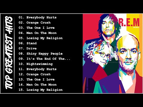 Best Songs Of R.E.M - R.E.M Greatest Hits Full Album 2022