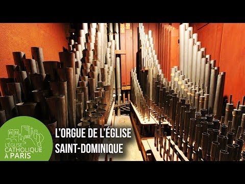 [Patrimoine] L’orgue de l’église Saint-Dominique