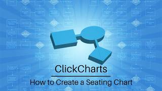 How to Create a Seating Chart | ClickCharts Diagram Software Tutorial