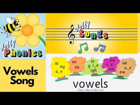 Jolly Phonics | The Vowel Song | Long and Short Vowel Sounds | Phonic Song
