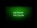 Jag Panzer - The Crucifix (lyrics)