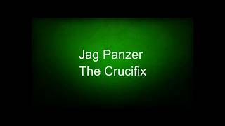Jag Panzer - The Crucifix (lyrics)