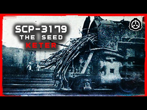 SCP-3179 ⁠- The Seed | The SCP That Wants to Become a GOD (And Might Actually Do It)