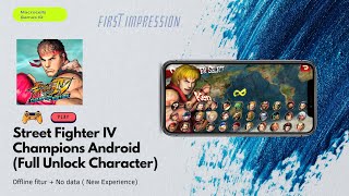 Street Fighter IV Champions / Full Unlock Character Android