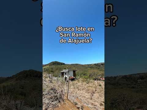 🔎 Busca lote en San Ramón de Alajuela | Terreno en venta en Santiago