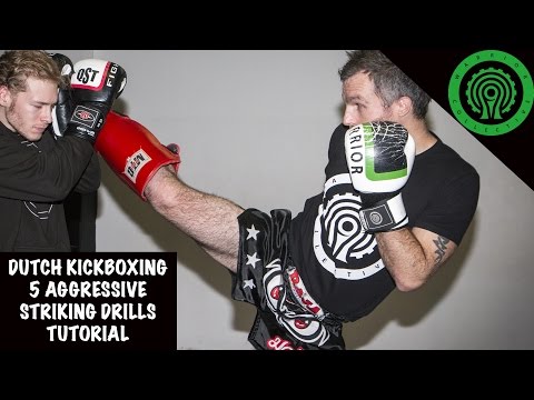 Dutch Kickboxing 5 Aggressive Striking Drills Tutorial