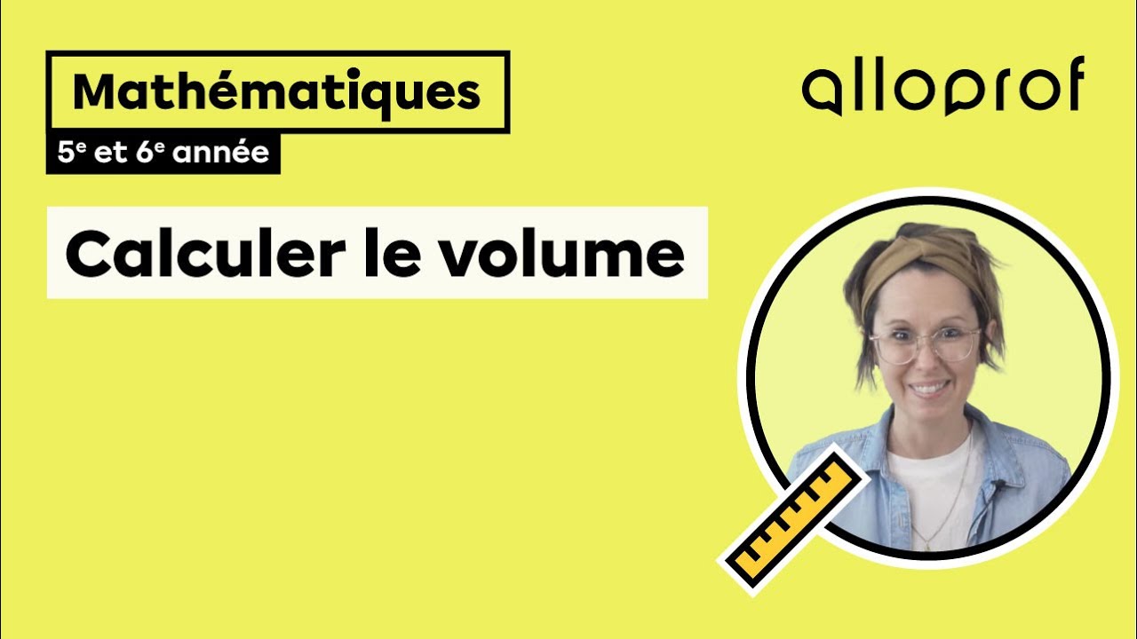 Calculer le volume