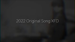 【XFD】夢魅たぴ / 2022【オリジナル曲】