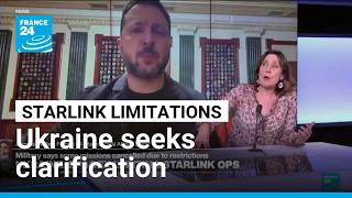 Ukraine asking US, SpaceX and NATO to clarify Starlink limitations • FRANCE 24 English