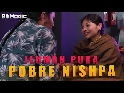 ILUMÁN PURA - Pobre Nishpa (Video Oficial) 2021 🔥