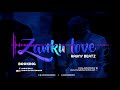 ZANKU LOVE - Afrobeat Instrumental 2019 By RaunyBeatz