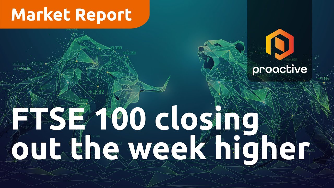 FTSE 100 closing out the week higher - Market Report