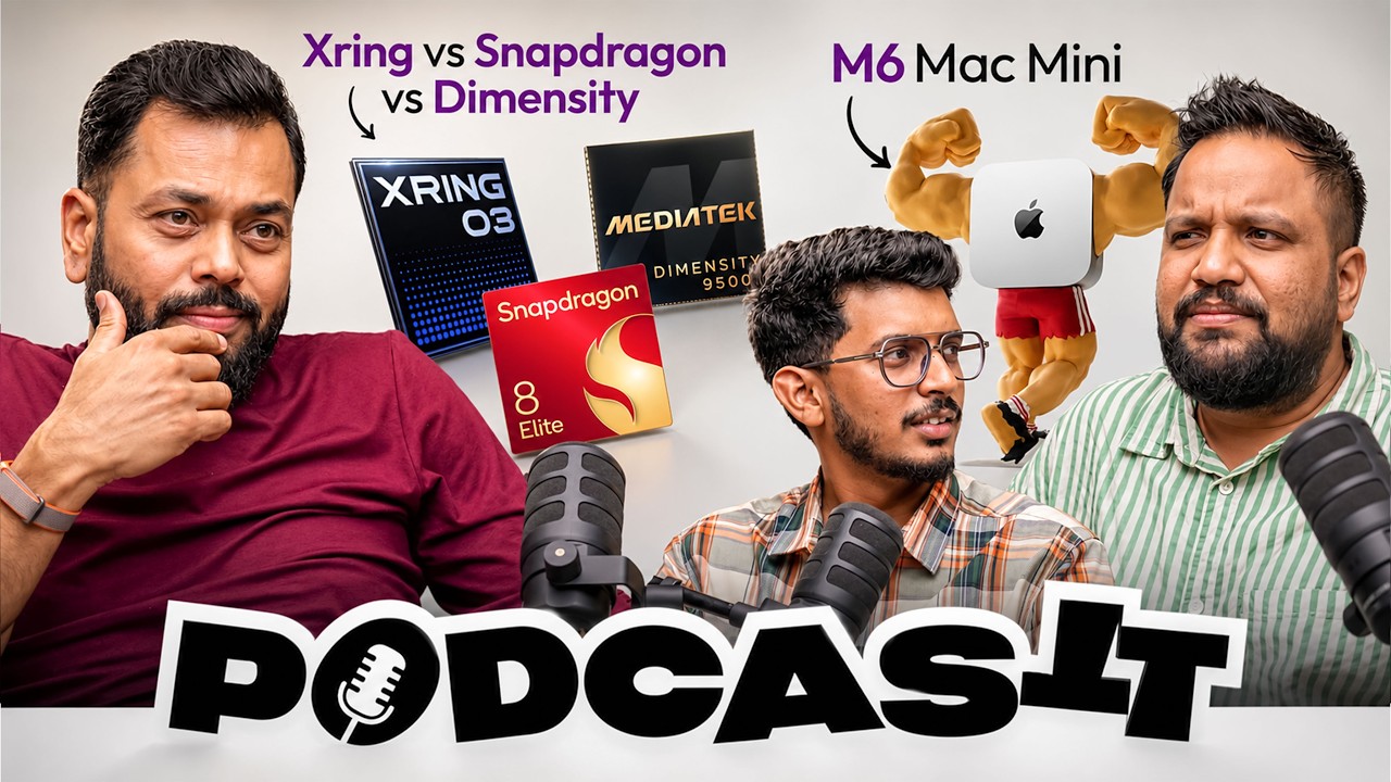 Indian Phone Brands Are Back?, iPhone Ultra Coming, Xring vs Snapdragon vs Dimensity | #PodcasTT🎙️