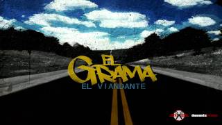 El Grama - El viandante ( FAT CUT VOL III )