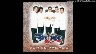 Grupo Bryndis - De Qué Sirvió