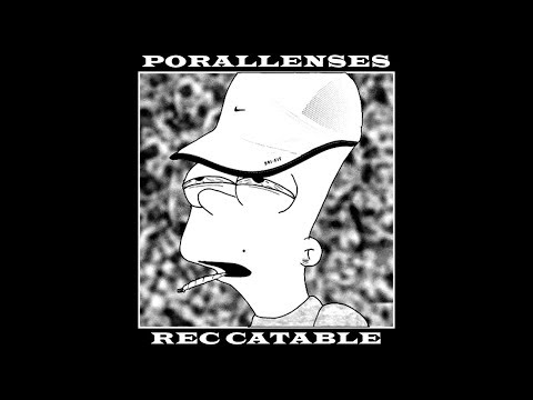 PORALLENSES - REC.CATABLE [Vol.1] (Full MixTape)