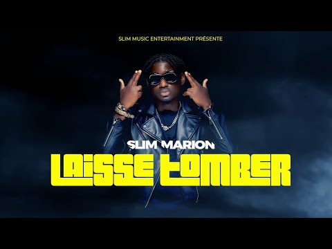 Slim Marion   Laisse Tomber (Lyrics Vidéo)
