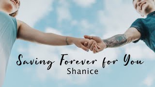 saving forever for you- shanice lyrics