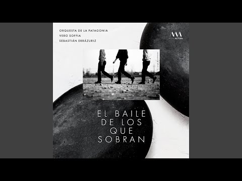 El Baile de los Que Sobran (Versión de Cámara)