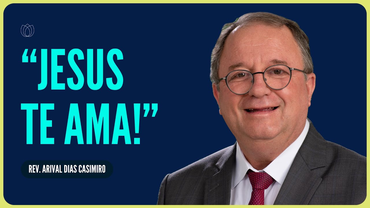JESUS AMA O PECADOR | Rev. Arival Dias Casimiro | IPP