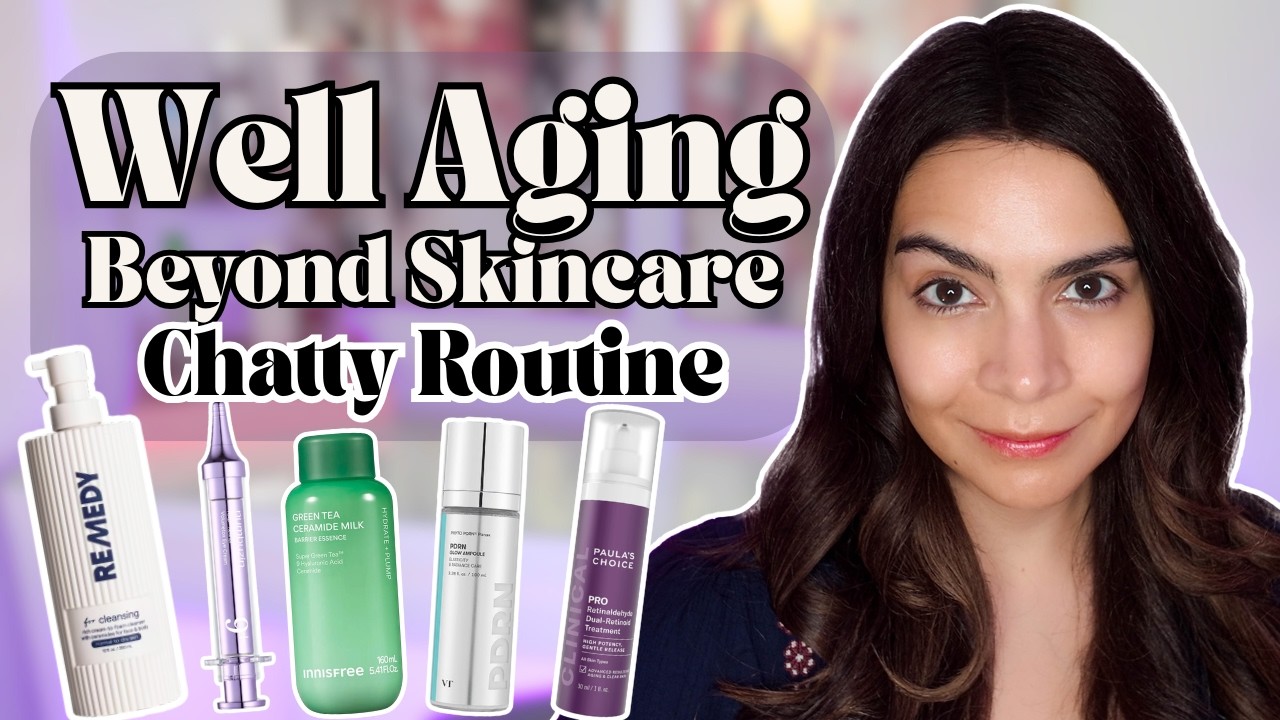 How I'm Aging Well Beyond Skincare | Chatty PM Routine