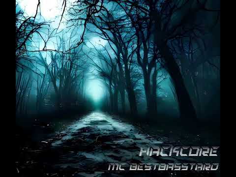 Hackcore X Mc Bestbasstard - Redemption