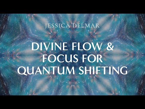 EP 48 | Divine FLOW & FOCUS for Quantum Leaps & New Earth Ascension