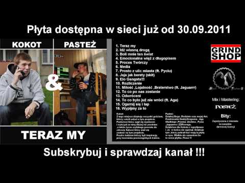 Kokot & Pasteż - Prosto z ulic miasta (ft. Pyciu)