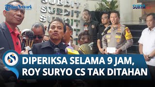 9 Jam Diperiksa! Polda Metro Ungkap Hasil Pemeriksaan Roy Suryo, Rismon hingga Dokter Tifa