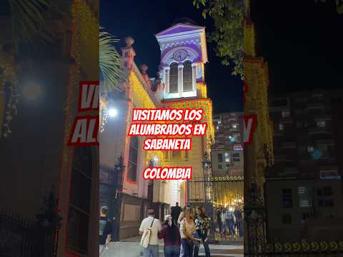 Visitamos los Alumbrados de Sabaneta , Antioquia en Colombia 🇨🇴 que belleza de decoración