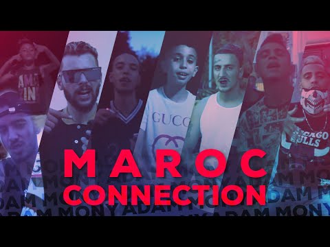 Adam mony - MAROC CONNECTION Ft. Weld lgriya, Youss45, Fox flow, Redline, Falcon, Obay, T9il