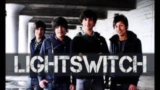 Lightswitch - "I Wanna Know"