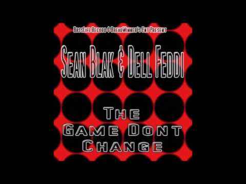 TheGame Dont ChangeSean Blak & Dell Feddi