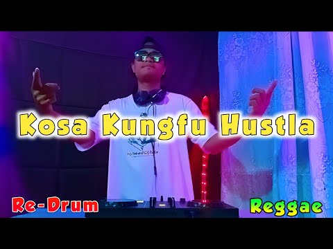 Kosa Kungfu Hustla (Re-Drum Reggae Version) DjRomar Remix