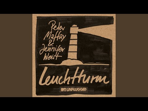 Leuchtturm (MTV Unplugged)