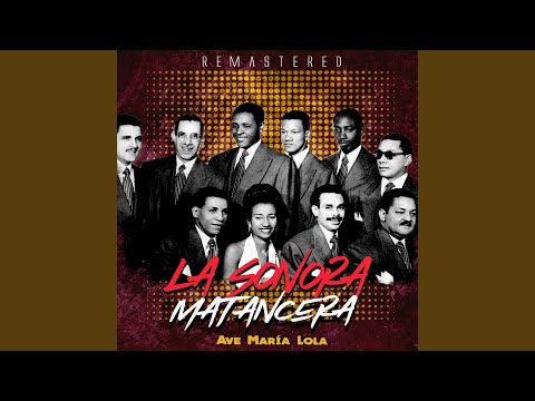 Ave María Lola (Remastered)