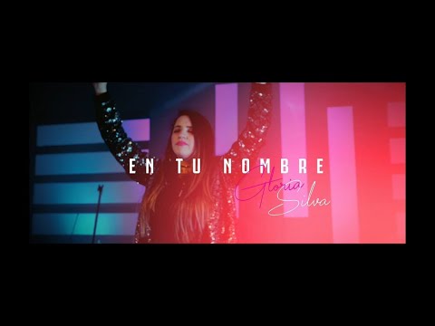 Gloria Silva - En  Tu  Nombre  (VIDEO OFICIAL)