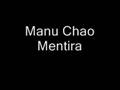 Manu Chao-Mentira 