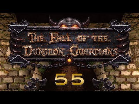 #55 The Fall of the Dungeon Guardians / ダンジョンガーディアンズ 【実況プレイ】
