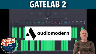 Video thumbnail for Audiomodern Gatelab 2 iPadOS / Desktop Win - MacOS Tutorial / Demo by SoundForMore Tutorials