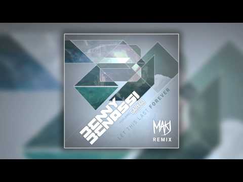 Video thumbnail for Let This Last Forever (MAKJ Remix)