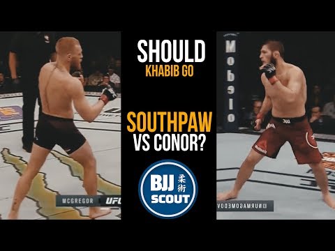 BJJ Scout: Why doesn't Khabib just go Southpaw on Conor?