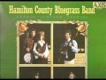 The Hamilton Country Bluegrass Band ~ The Prisoner's Song