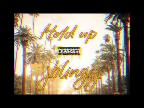 JBlingy - Hold Up