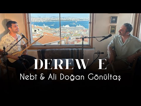 Nebî & Ali Doğan Gönültaş - Derew e