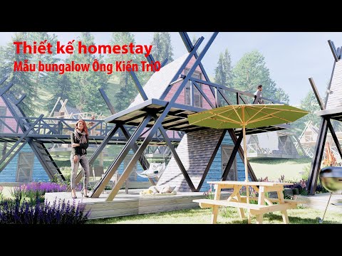 Thiết kế & thi công xây dựng homestay bungalow