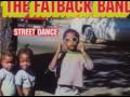 Fatback Band  - Street Dance