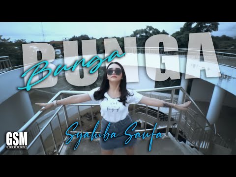 Dj Bunga - Syahiba Saufa I Official Music Video