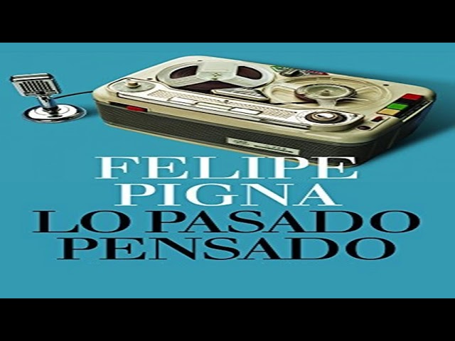 Vídeo relacionado con Lo pasado pensado (Historia y sociedad - Planeta)